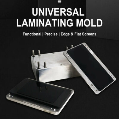 High Precision Universal OCA Laminating Mold For All Flat & Edge Broken Screens To Put OCA